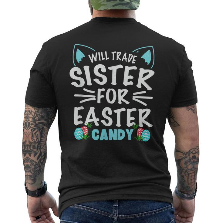 Will Trade Sister For Easter Candy Bunny Easter Day Men's Back Print T-shirt