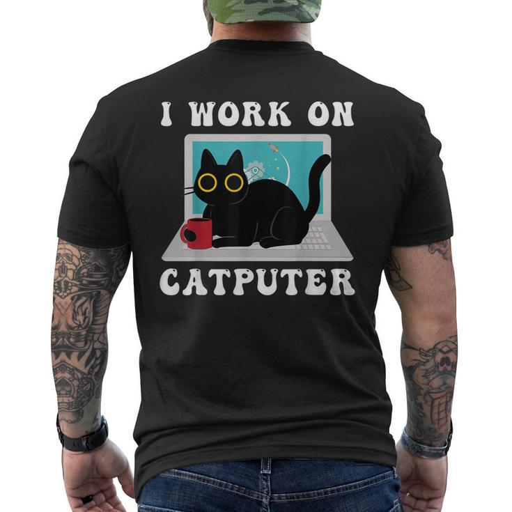 I Work On Computer Cat Lover Quotes Black Cats Lovers Men's Back Print T-shirt