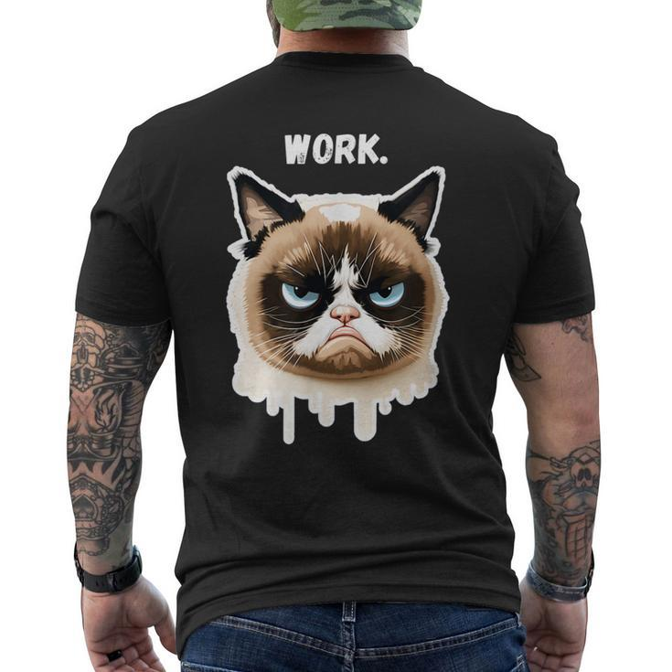 Work - Moody Bored Cat Kitten Kitty Lover Men's Back Print T-shirt