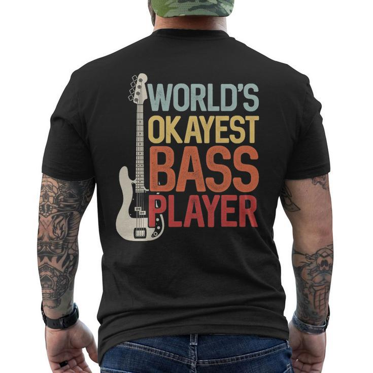 Worlds Okayest Bass Player Bassists Musician Men's T-shirt Back Print