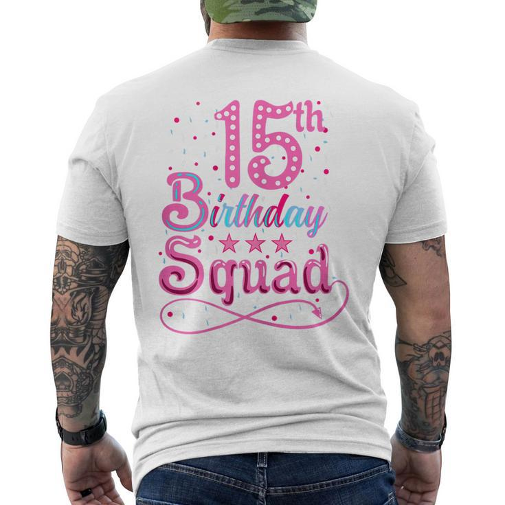 15Th Birthday 15Th Birthday Squad Men's Back Print T-shirt