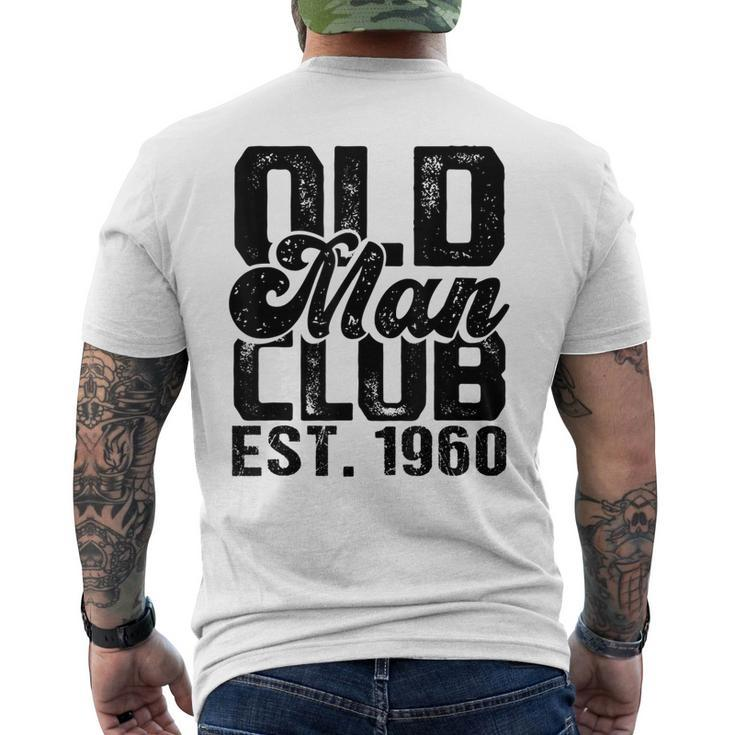 1960 Birthday Party Old Man Club Est 1960 Senior Citizen Men's Back Print T-shirt