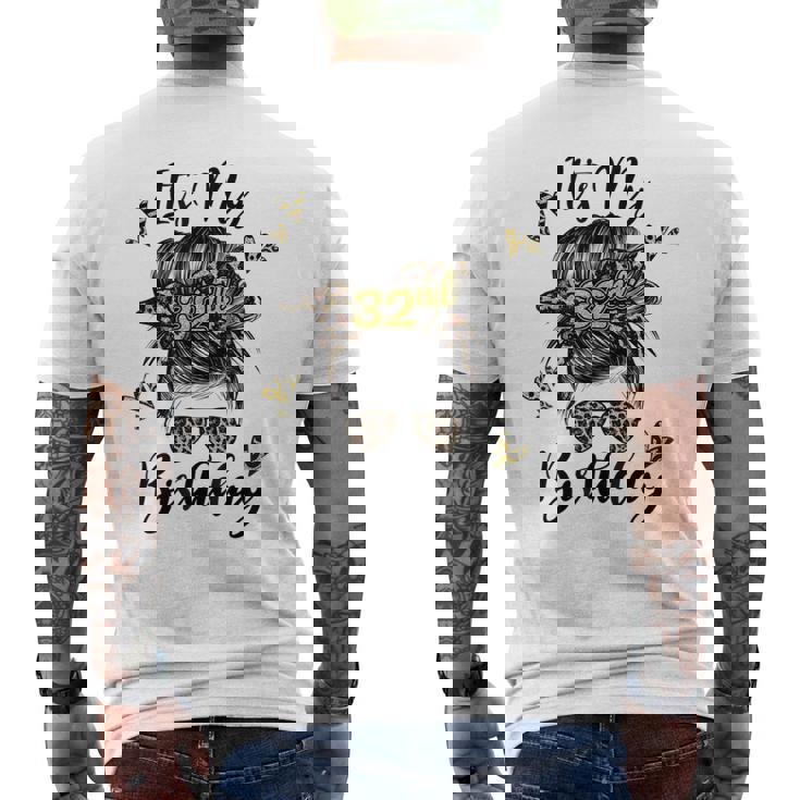 32Nd Birthday Decorations Girl Messy Bun 32 Years Old Bday Men's Back Print T-shirt