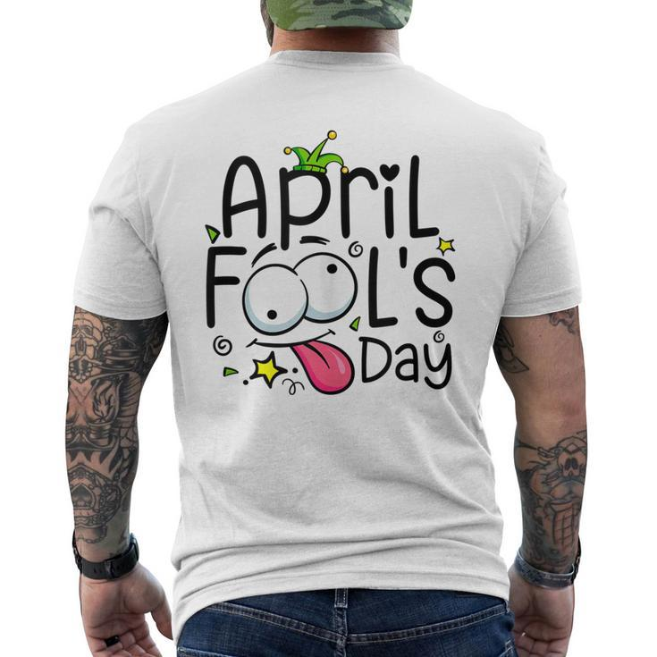 April Fools Day 1St April Jokes Happy April Fools Day Men's Back Print T-shirt