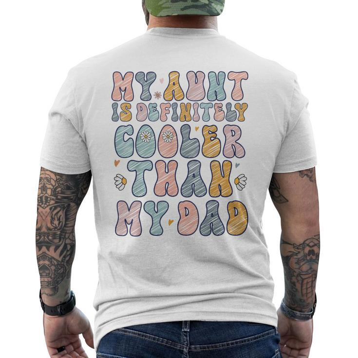 Auntie My Aunt Is Definitely Cooler Than My Dad Men's T-shirt Back Print