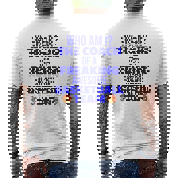 Basketball Coach I Am A Coach For Coaches Men's Back Print T-shirt