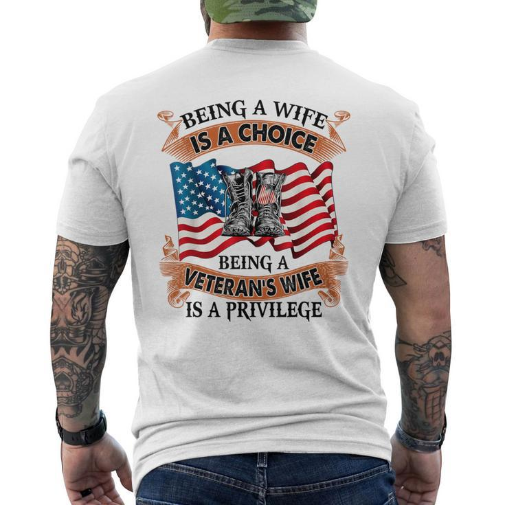 Being A Wife Is A Choice Being A Veterans Wife Is Privilege Mens Back Print T-shirt