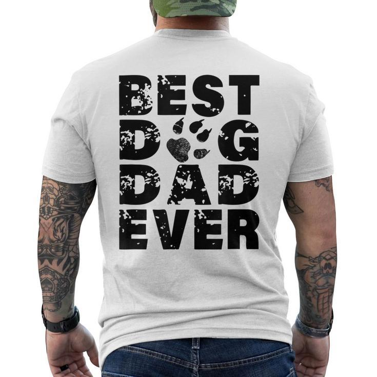 Best Dog Dad Ever Best For Father Dog Lovers Men's Back Print T-shirt