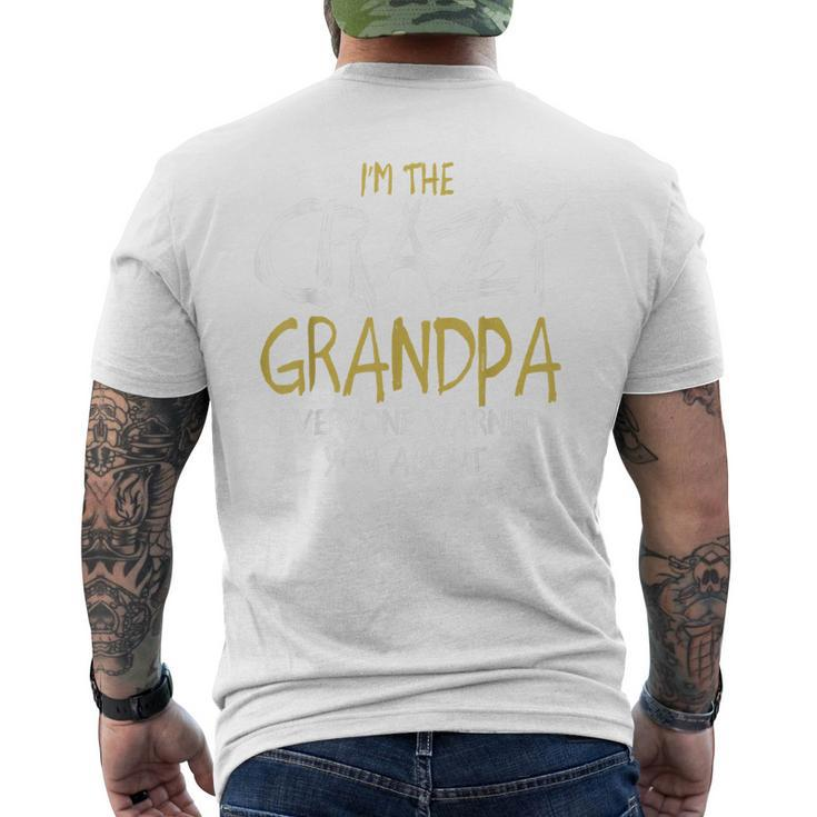 Im The Crazy Grandpa For Fathers Day Men's Back Print T-shirt
