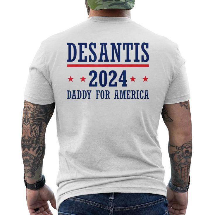 Daddy Ron Desantis 2024 Republican Presidential Election Men's Back Print T-shirt