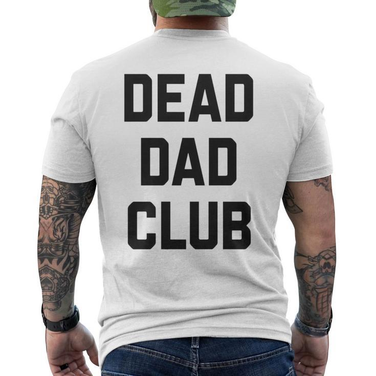 Dead Dad Club V2 Men's Back Print T-shirt