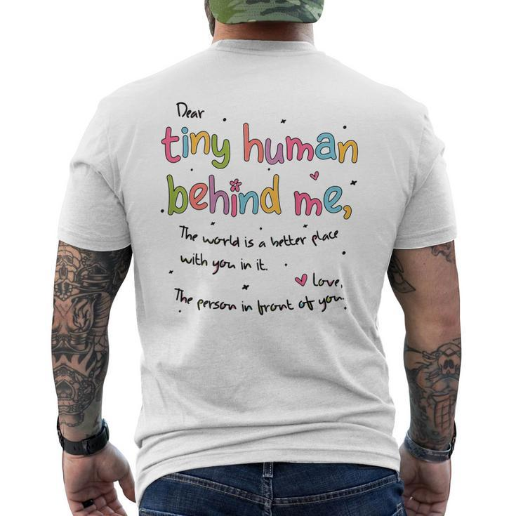 Dear Tiny Humans Behind Me Men's Back Print T-shirt