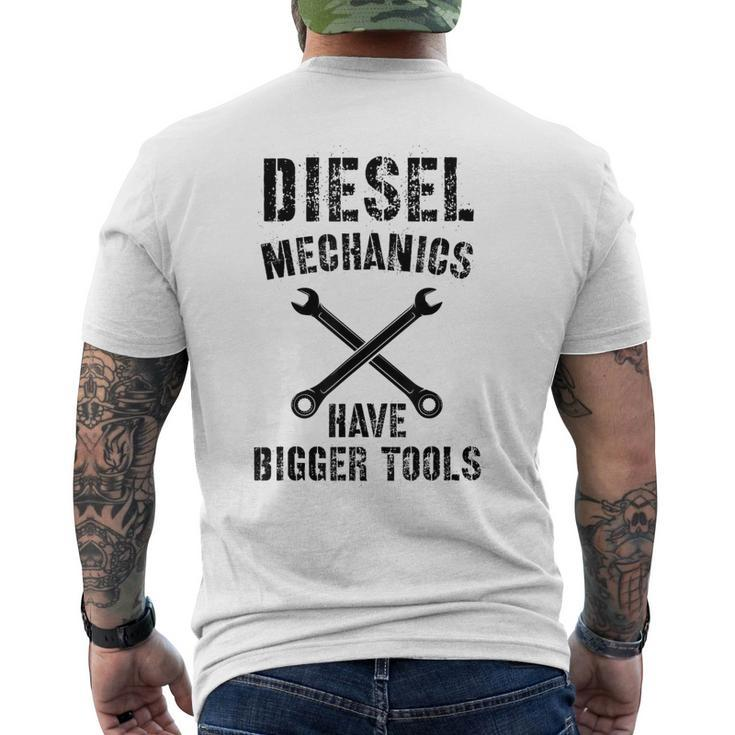 Diesel Mechanic  | Bigger Tools Diesel Mechanics Gift Mens Back Print T-shirt