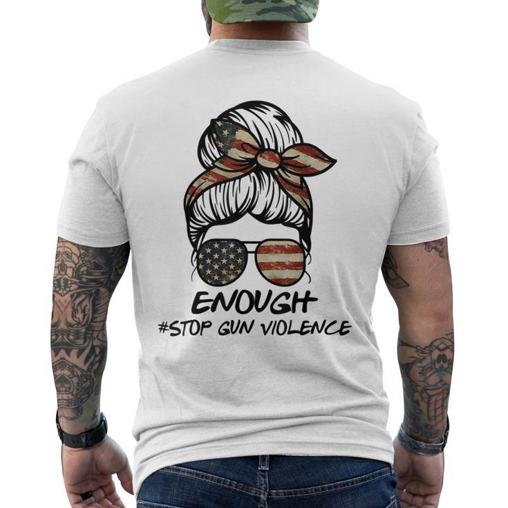Enough Stop Guns Violence End Guns Violence Men's Back Print T-shirt