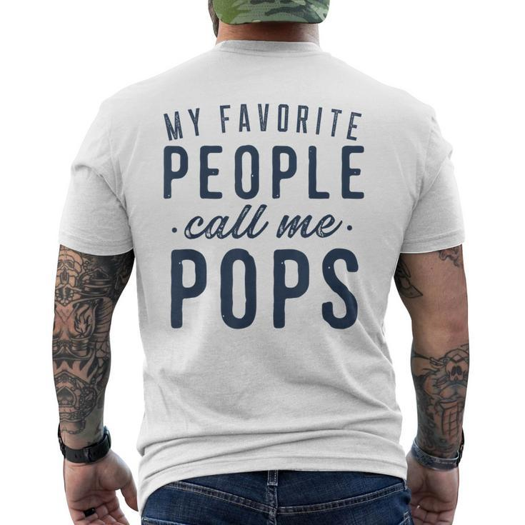 Mens My Favorite People Call Me Pops Fathers Day Men's Back Print T-shirt