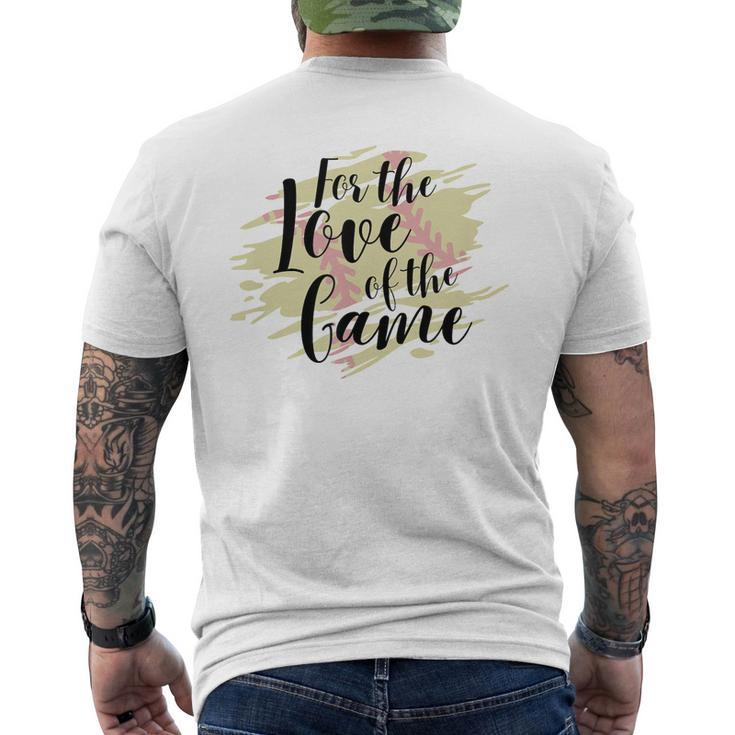 For The Love Of The Game Softball Girl Softball Season Game Mens Back Print T-shirt