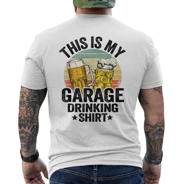 Garage Drinker Dad Vintage Beer This Is My Garage Drinking Men's T-shirt Back Print