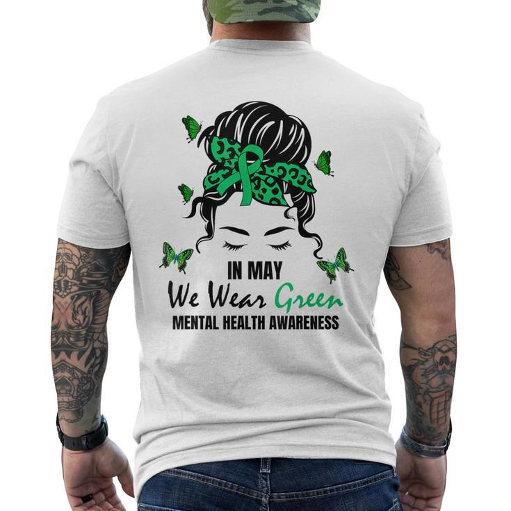 Green Messy Bun In May We Wear Green Mental Health Awareness Men's Back Print T-shirt