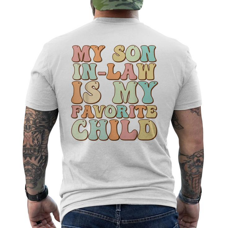 Groovy My Son In Law Is My Favorite Child Son In Law Men's Back Print T-shirt