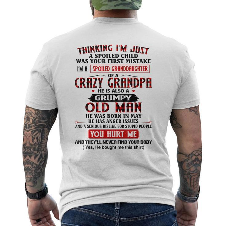 Im A Spoiled Granddaughter Of A Crazy Grandpa May Grandpa Mens Back Print T-shirt