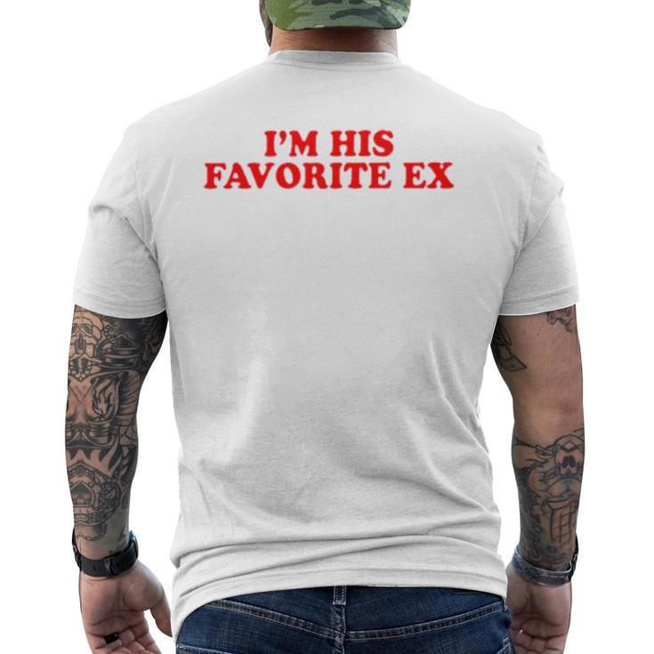 I’M His Favorite Ex Men's Back Print T-shirt