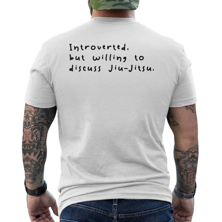 Introverted But Willing To Discuss Jiu Jitsu Men's Back Print T-shirt