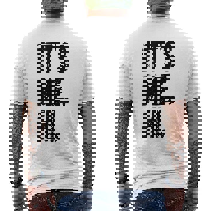 Its Me Hi Im The Problem Men's Back Print T-shirt