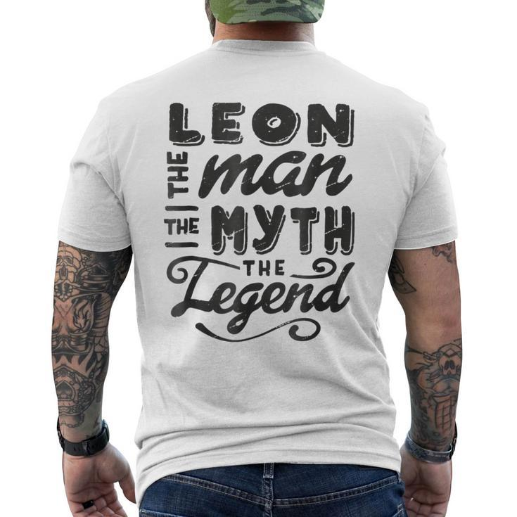 Leon The Man Myth Legend Gift Ideas Mens Name Mens Back Print T-shirt