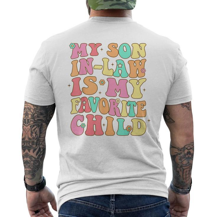 My Son In Law Is My Favorite Child Funny Retro Groovy Family  Mens Back Print T-shirt