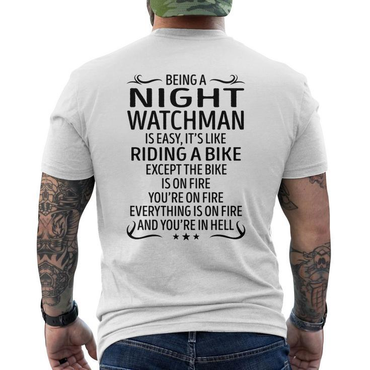 Being A Night Watchman Like Riding A Bike Men's T-shirt Back Print