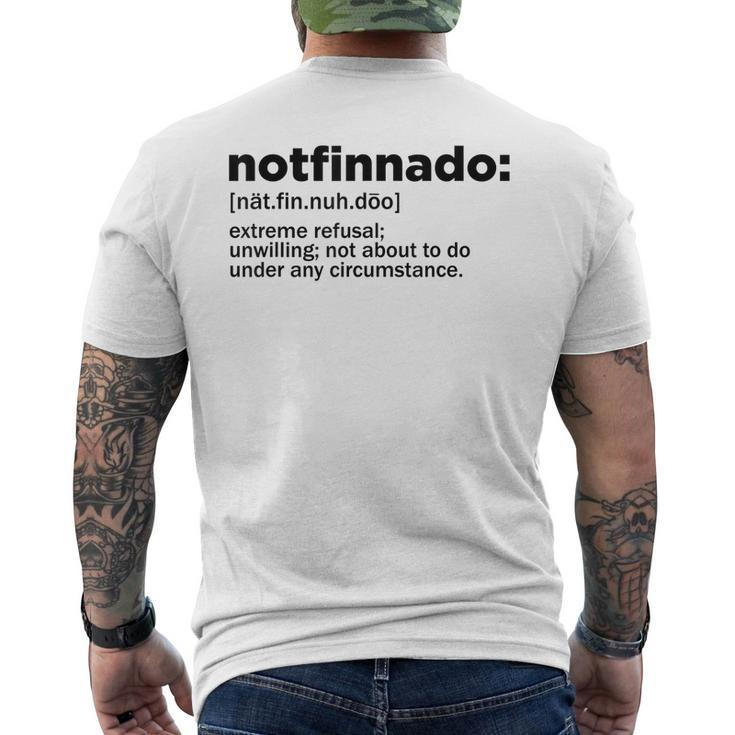Notfinnado Definition Extreme Refusal Unwilling Men's Back Print T-shirt
