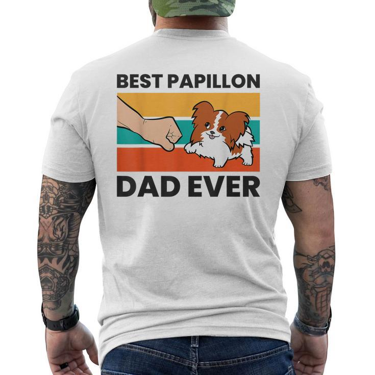 Papillon Dog Owner Best Papillon Dad Ever Men's Back Print T-shirt