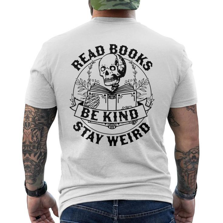 Read Books Be Kind Stay Weird Skeleton Reading Book Men's Back Print T-shirt