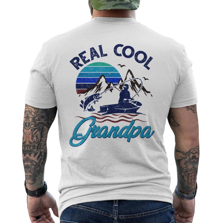 Real Cool Grandpa Awesome Fisherman Fish Hunter Fishing Gift Gift For Mens Mens Back Print T-shirt