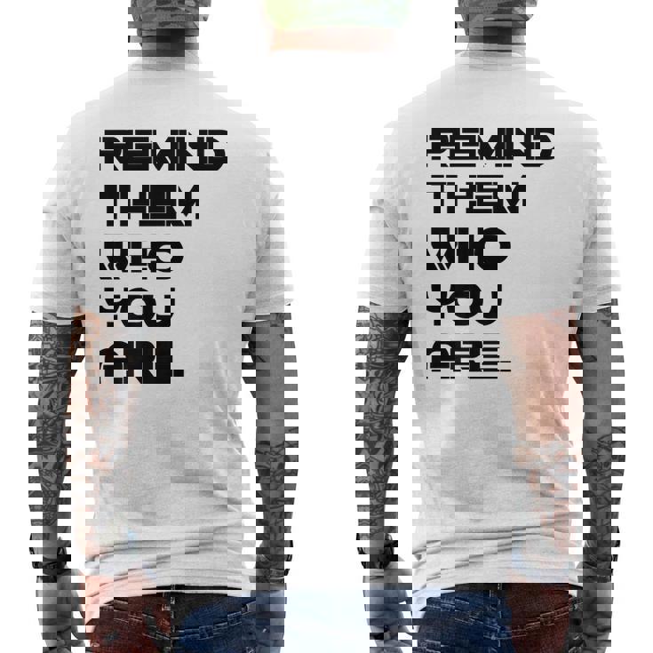 Remind Them Novelty Men's Back Print T-shirt