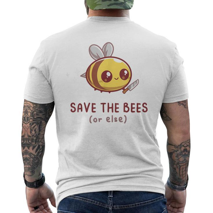 Save The Bees Or Else For Yellow Bees Men's Back Print T-shirt