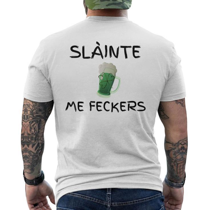 Slainte Me Feckers Men's Back Print T-shirt