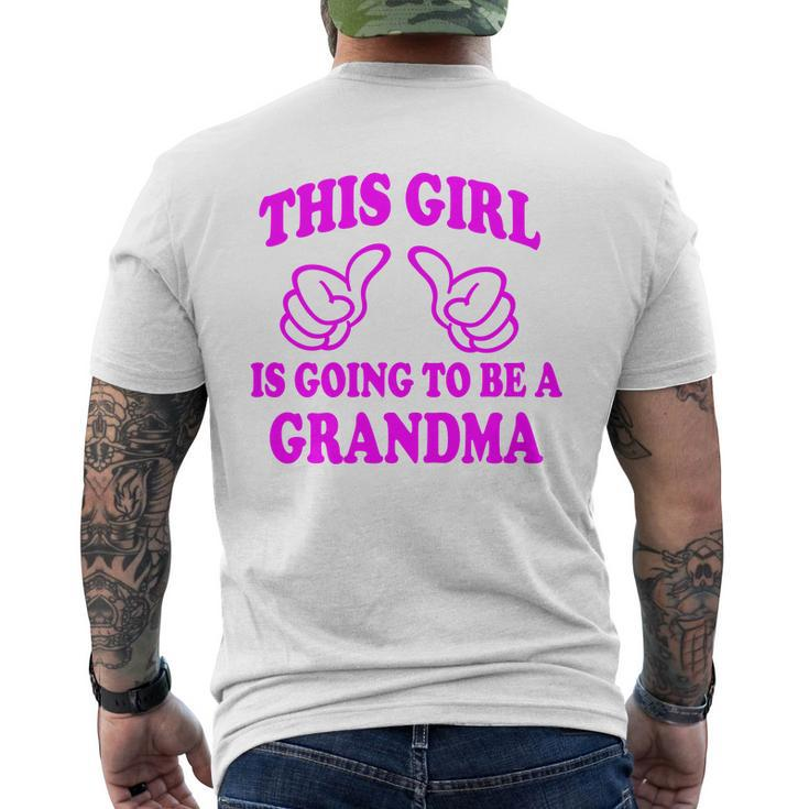 This Girl Is Going To Be A Grandma Men's Crewneck Short Sleeve Back Print T-shirt
