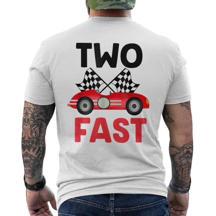 Two Fast Birthday 2 Fast 2 Curious Decorations 2Nd Men's Back Print T-shirt