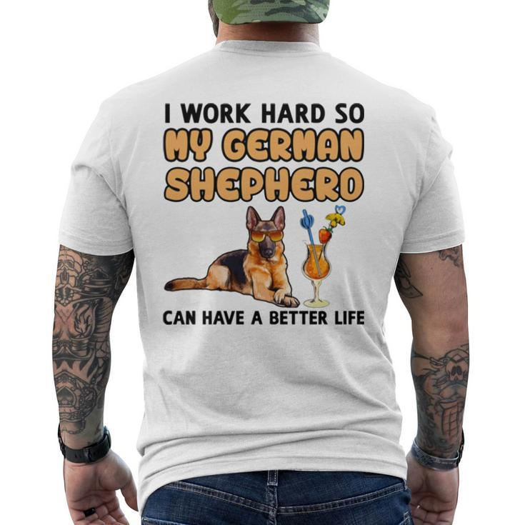 I Work Hard German Shepherd Men's Back Print T-shirt