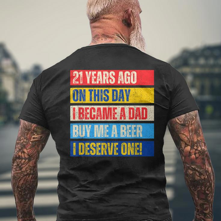 21St Birthday Son Daughter Dad Father 21 Years Needs A Beer Gift For Mens Mens Back Print T-shirt Gifts for Old Men