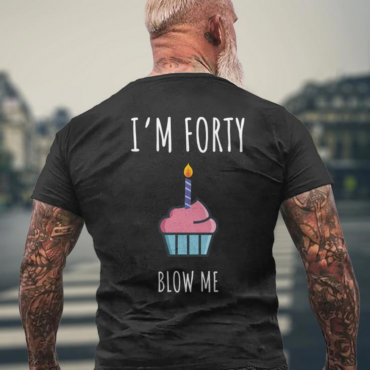 40Th Bday Party Shirt - 40Th Birthday Gag Men's Back Print T-shirt Gifts for Old Men