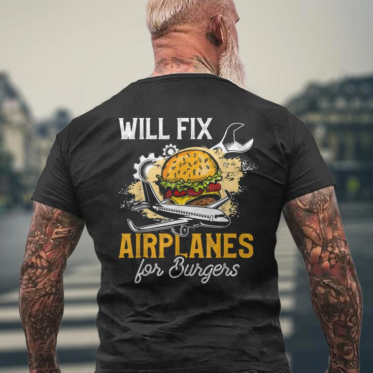 Aircraft Mechanic Funny Fix Airplanes Burger Gift Mens Back Print T-shirt Gifts for Old Men