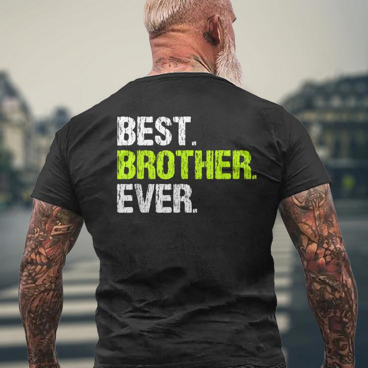 Best Brother Ever Cool Funny Gift Mens Back Print T-shirt Gifts for Old Men
