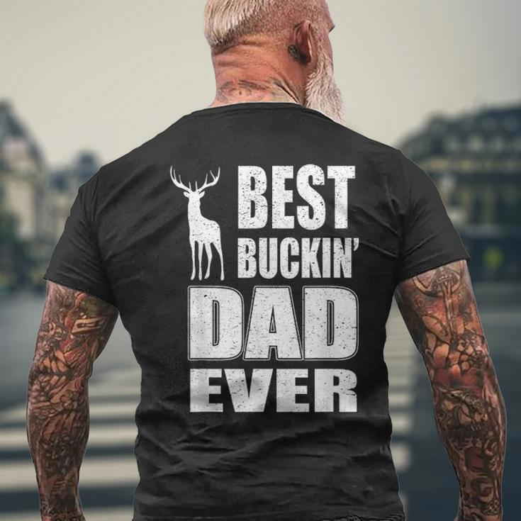 Best Buckin Dad Ever For Deer Hunting Fathers Day V2 Men's T-shirt Back Print Gifts for Old Men