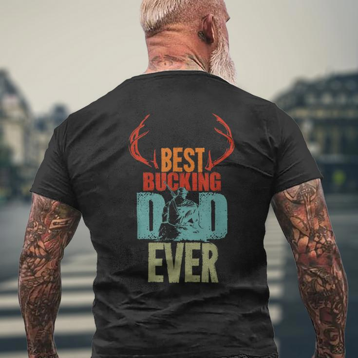 Best Bucking Dad Ever Hunting For Deer Hunter Men's Back Print T-shirt Gifts for Old Men