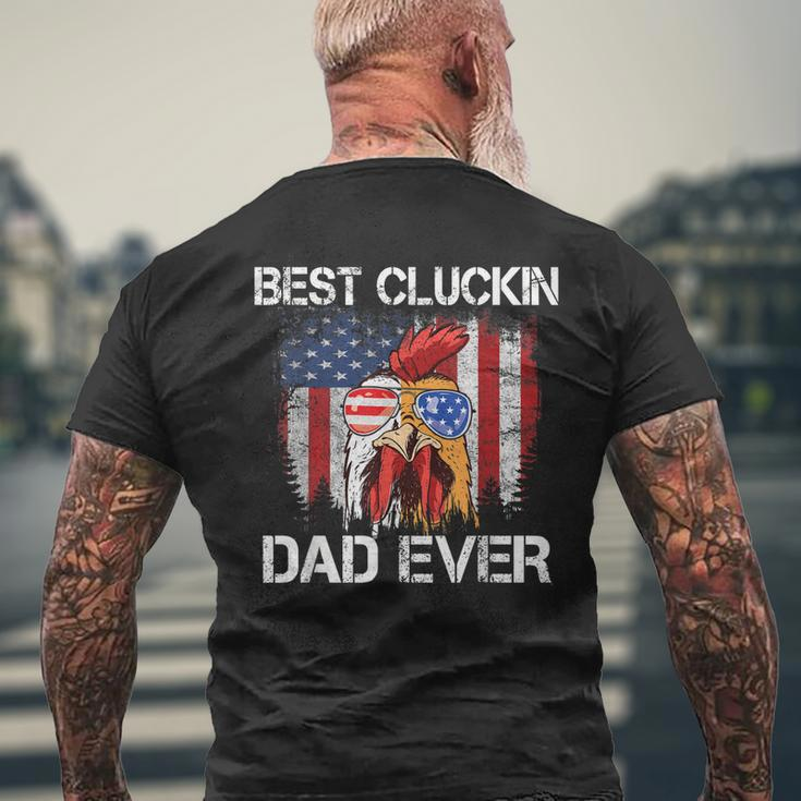 Best Cluckin Dad Ever Usa Flag Chicken Dad Rooster July 4Th Gift For Mens Mens Back Print T-shirt Gifts for Old Men