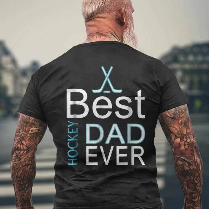 Best Hockey Dad Everfathers Day For Goalies Men's Back Print T-shirt Gifts for Old Men
