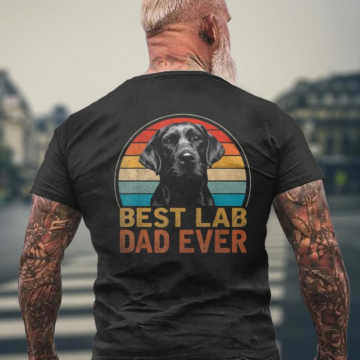Best Lab Dad Ever Black Labrador Lover Fathers Day Gift For Mens Mens Back Print T-shirt Gifts for Old Men