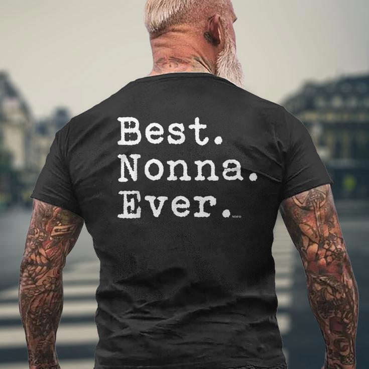 Best Nonna Ever Best Nonna Ever Mens Back Print T-shirt Gifts for Old Men